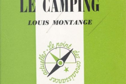 Montange, Louis – Le camping – PUF Montange, Louis - Le camping - PUF