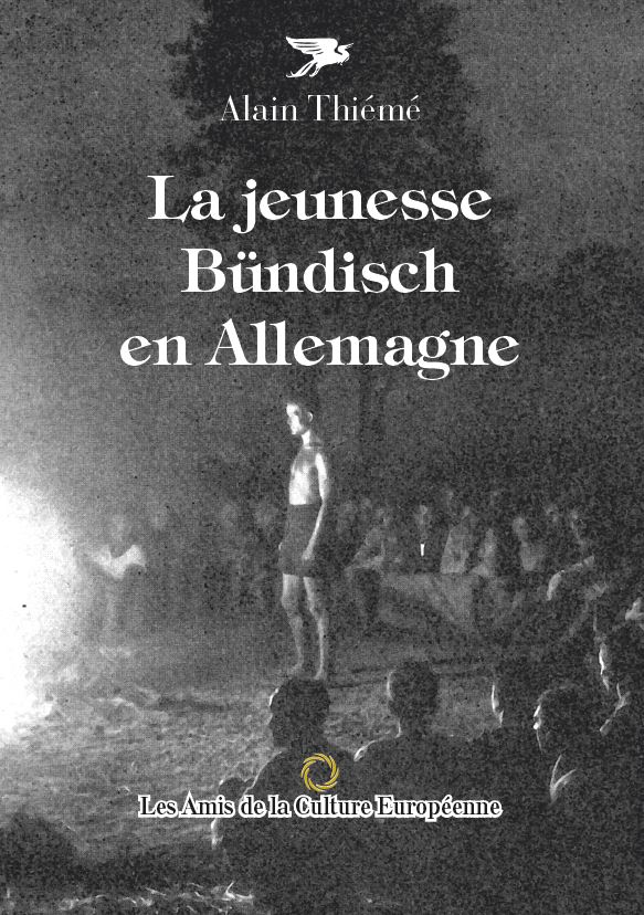 Thiéme, Alain - La jeunesse Bündisch en Allemagne - Couverture