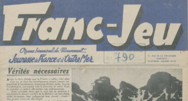 Franc-Jeu_Organe du mouvement Jeunesse de France et d’Outre Mer_n°4_25-10-1941 Franc-Jeu_Organe du mouvement Jeunesse de France et d'Outre Mer_n°4_25-10-1941